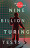 Nine Billion Turing Tests